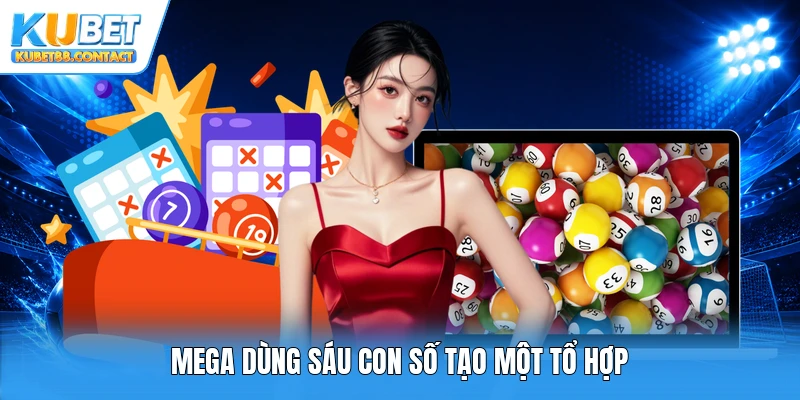 Mega dùng sáu con số tạo một tổ hợp